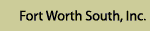 Fort Worth South, Inc.